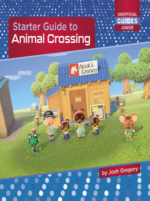 cover image of Starter Guide to Animal Crossing